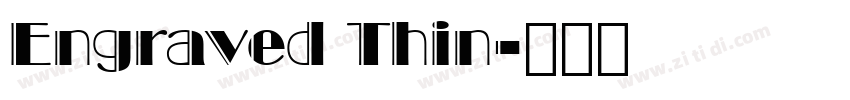 Engraved Thin字体转换